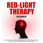 Red Light Therapy For Beginners