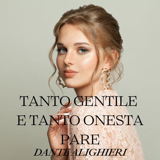 Tanto gentile e tanto onesta pare Alighieri Dante Audiolibro