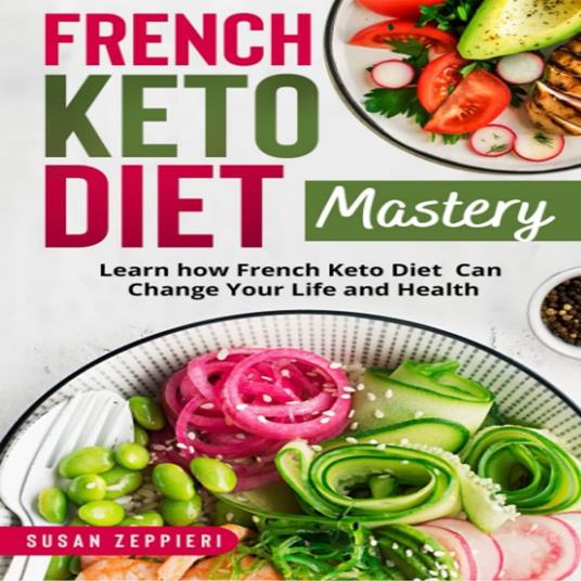 French Keto Diet Mastery