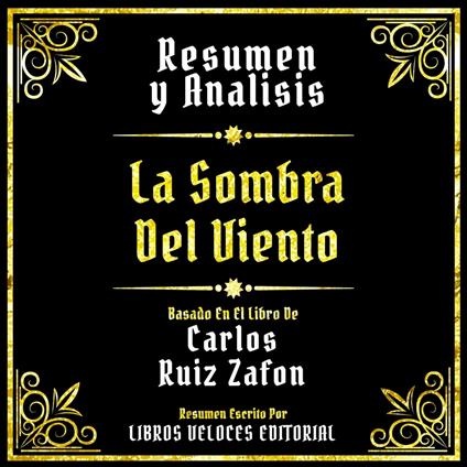 Resumen Y Analisis - La Sombra Del Viento - Veloces Editorial, Libros -  Audiolibro in inglese | IBS
