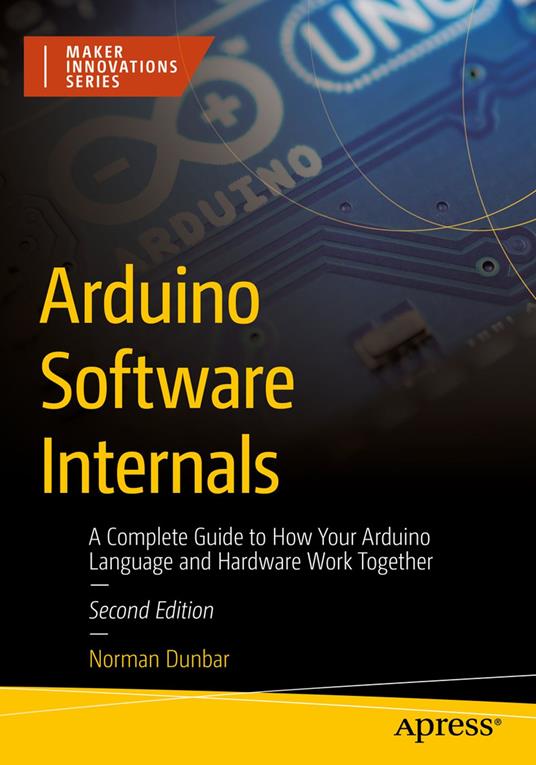 Arduino Software Internals