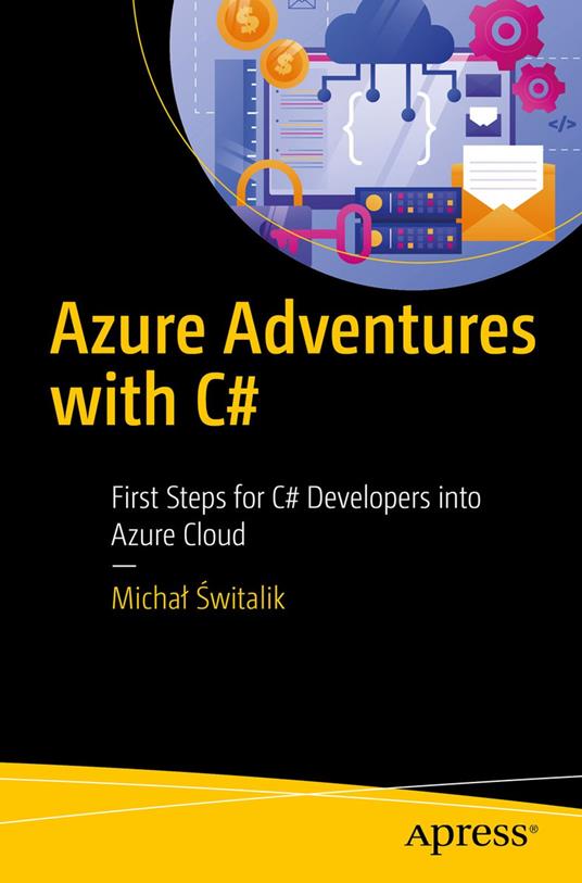 Azure Adventures with C#