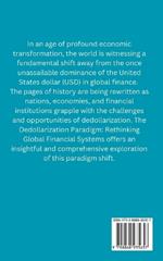 The Dedollarization Paradigm: Rethinking Global Financial Systems