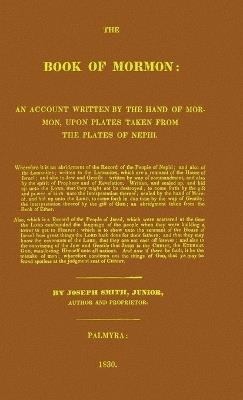 Book of Mormon 1830 Replica: Cumorah Facsimile Edition - cover