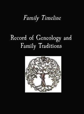 Family Timeline Record of Geneology and Family Traditions - cover