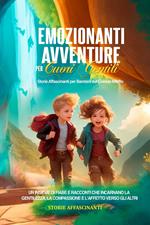 Emozionanti Avventure per Cuori Gentili