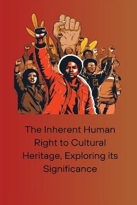 The Inherent Human Right to Cultural Heritage, Exploring its Significance - Abbey Wall - cover