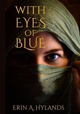 With Eyes of Blue - Erin A Hylands - cover