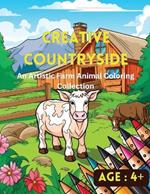 Creative Countryside: An Artistic Farm Animal Coloring Collection