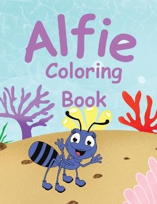 Alfie Coloring Book - Joanne S Ruiz - cover