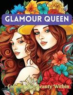 Glamour Queen: Coloring the Beauty Within