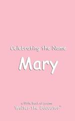 Celebrating the Name Mary