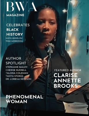 BWA Magazine BLACK HISTORY: Black Women Authors - Paulette Henson,Clarise Annette Brooks,Stephanie Bailey - cover