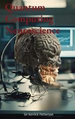 Quantum Computing Neuroscience