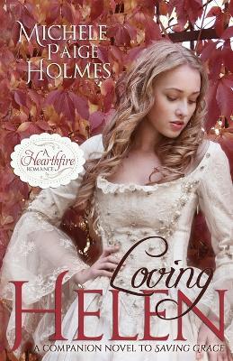 Loving Helen - Michele Paige Holmes - cover