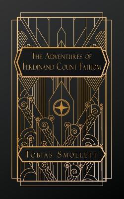 The Adventures of Ferdinand Count Fathom - Tobias Smollett - cover