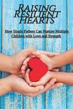 Raising Resilient Hearts