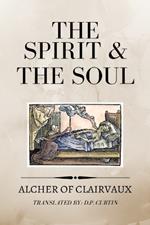 The Spirit and the Soul