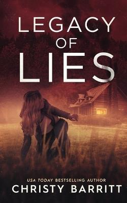 Legacy of Lies: The Colsons - Christy Barritt - cover