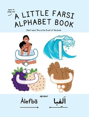 A Little Farsi Alphabet Book - Maia James - cover