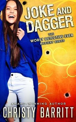 Joke and Dagger - Christy Barritt - cover