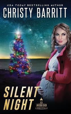 Silent Night: A Lantern Beach Christmas Novella - Christy Barritt - cover