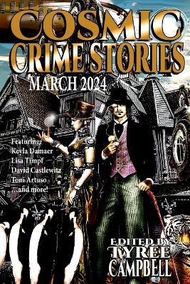 Cosmic Crime Stories March 2024 - cover