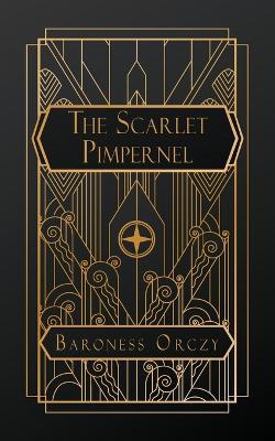 The Scarlet Pimpernel - Baroness Orczy - cover