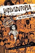 Individutopia: Una novela ambientada en una distop?a neoliberal: EDICI?N DE LETRA GRANDE