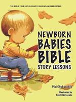 Newborn Babies Bible Story Lessons