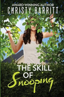 The Skill of Snooping - Christy Barritt - cover