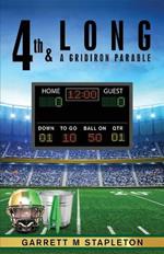 4th & Long: A Gridiron Parable