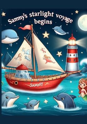 Sammy's Starlight Voyage - Marcia D Williams - cover