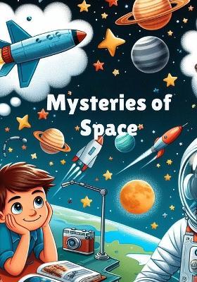 Mysteries of Space - Marcia D Williams - cover