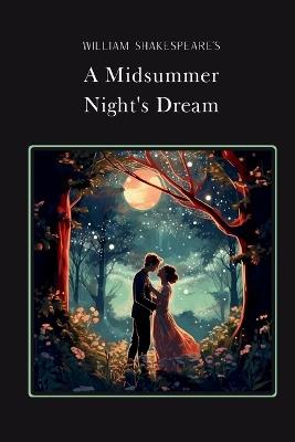 A Midsummer Night's Dream Gold Edition (adapted for struggling readers): Silver Edition (adapted for struggling readers) - William Shakespeare - cover