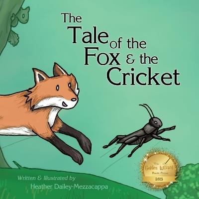 The Tale of the Fox & the Cricket - Dailey-Mezzacappa - cover