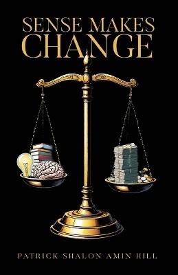 Sense Makes Change - Patrick Hill - cover