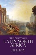 The Final Letters to Latin North Africa