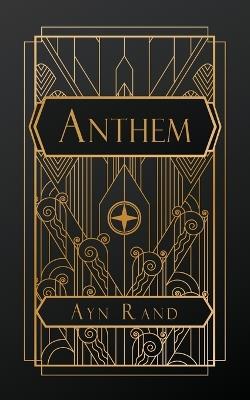 Anthem - Ayn Rand - cover