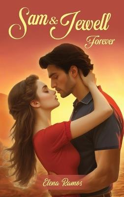 Sam and Jewell Forever - Elena Ramos - cover