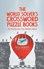 The World Solver's Crossword Puzzle Books 86 Puzzles for Brain Help