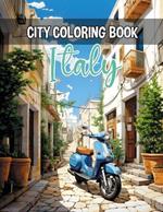 City Coloring Book (Italy): Architectural Wonders, Serene Scenes and Relaxing Cityscapes. A Stress-Relief Journey Through Italian Cities for Color in Anime Style