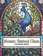 Mosaic Stained Glass: Coloring Book