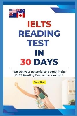 IELTS Reading Test in 30 Days: Suitable for All IELTS, TOEFL Reading Tests - Nimesh Hash - cover