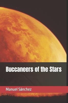 Buccaneers of the Stars - Manuel Sánchez - cover