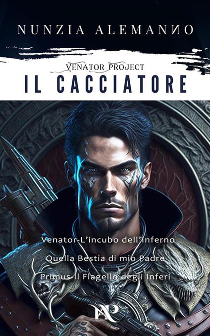 Il Cacciatore - Nunzia Alemanno - ebook