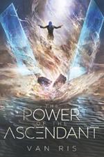 The Power of the Ascendant