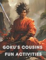 Coloring Book - Goku's Cousins Fun Activities