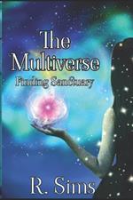 Multiverse- Finding Sanctuary