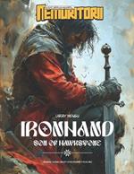 Ironhand: Son of Hawkstone: Once upon a strange time...